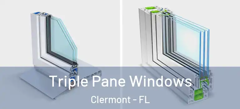  Triple Pane Windows Clermont - FL